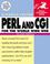 Cover of: PERL and CGI for the World Wide Web