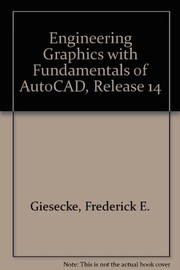 Cover of: Engineering Graphics with Fundamentals of AutoCAD, Release 14