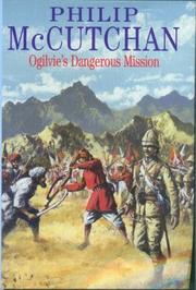 Cover of: Ogilvie's Dangerous Mission