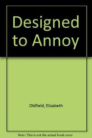 Cover of: Designed to Annoy