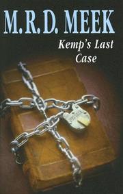 Cover of: Kemp's Last Case by M. R. D. Meek