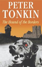 The Hound of the Borders by Peter Tonkin