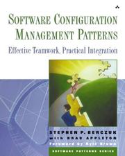 Cover of: Software Configuration Management Patterns: Effective Teamwork, Practical Integration