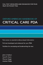 Cover of: Oxford American Handbook of Critical Care PDA by John A. Kellum, Scott Gunn, Mervyn Singer, Andrew Webb