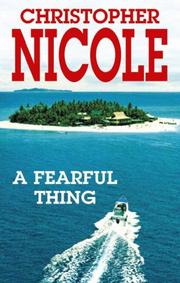 Cover of: A Fearful Thing by Christopher Nicole
