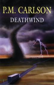 Cover of: Deathwind (Severn House Large Print) | P. M. Carlson