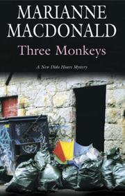 Cover of: Three Monkeys (Severn House Large Print) | Marianne MacDonald