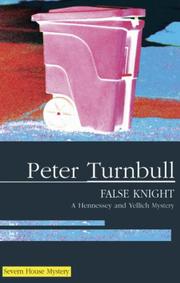 Cover of: False Knight (Severn House Large Print) by Peter Turnbull