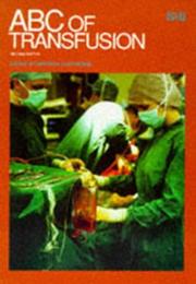 Cover of: ABC of Transfusion (ABC)