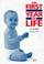 Cover of: The First Year of Life (ABC)