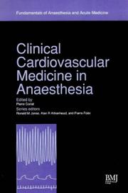 Cover of: Clinical Cardiovascular Medicine in Anaesthesia (Fundamentals of Anaesthesia and Acute Medicine)