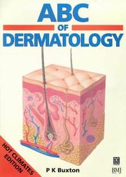 Cover of: ABC of Dermatology, Hot Climates Edition by Paul K. Buxton, Ross Banetson