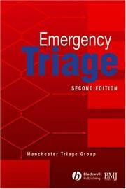 Cover of: Emergency triage by Manchester Triage Group ; edited by Kevin Mackway-Jones, Janet Marsden, Jill Windle.