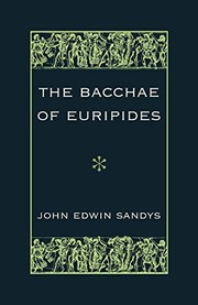 Cover of: Bacchae of Euripides by John Edwin Sandys