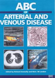 Cover of: ABC of Arterial and Venous Disease (ABC Series) by Nick London