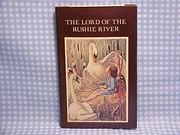Cover of: The Lord of the Rushie River