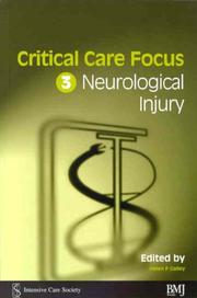 Cover of: Critical Care Focus 3: Neurological Injury