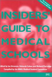 Cover of: The Insiders' Guide to Medical Schools 2001/2002: The Alternative Prospectus Compiled by the BMA Medical Students Committee