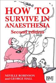 Cover of: How to Survive in Anaesthesia (ABC)