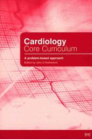 Cover of: Cardiology Core Curriculum: A Problem-Based Approach (Principles & Practice Series)