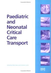 Pediatric and neonatal critical care transport by Peter Barry