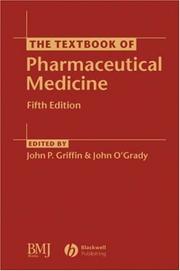 Cover of: The textbook of pharmaceutical medicine by edited by John P. Griffin and John O'Grady.