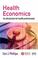 Cover of: Health economics