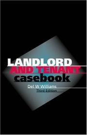 Cover of: Landlord and Tenant Casebook by Del W Williams