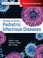 Cover of: Principles and Practice of Pediatric Infectious Diseases