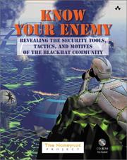 Cover of: Know Your Enemy by The Honeynet Project, The Honeynet Project