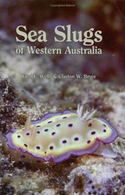 Cover of: Sea Slugs of Western Australia by Fred E. Wells, Clayton W. Bryce