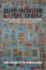 Cover of: Asian Socialism And Legal Change: The Dynamics Of Vietnamese And Chinese Reform