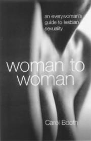 Cover of: Woman to woman by Carol Booth