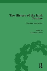 Cover of: History of the Irish Famine : Volume I by Christine Kinealy