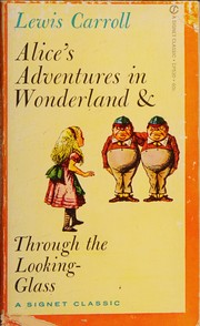Cover of: Alice's adventures in wonderland & Through the looking glass by Lewis Carroll