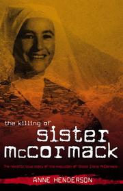 Cover of: The Killing of Sister McCormack by Anne Henderson