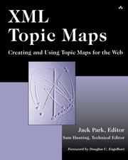 Cover of: XML Topic Maps: Creating and Using Topic Maps for the Web