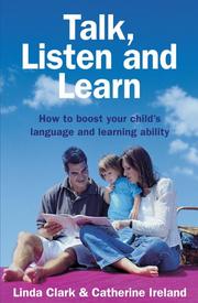Cover of: Talk, Listen And Learn | Linda Clarke
