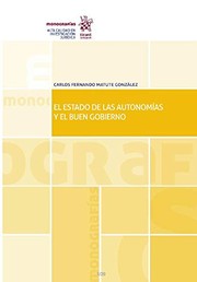Cover of: El Estado de las Autonomías y el Buen Gobierno