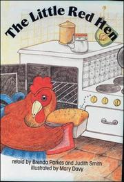 The Little Red Hen by Brenda Parkes, Judith Smith