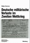Cover of: Deutsche militärische Verluste im Zweiten Weltkrieg: Studienausgabe