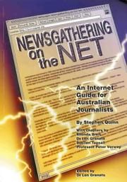 Cover of: Newsgathering on the net: an Internet guide for Australian journalists