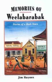 Cover of: Memories of  Weelabarabak: stories of a bush town