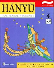 Cover of: Hanyu For Senior Students by Peter Chang