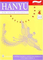 Cover of: Hanyu For Senior Students: Stage 4 Activity Book