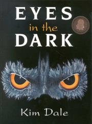 Cover of: Eyes in the dark by Kim Dale