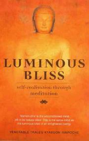 Cover of: Luminous Bliss by Traleg Kyabgon Rinpoche