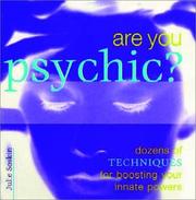 Cover of: Are You Psychic? by Julie Soskin, Julie Soskin