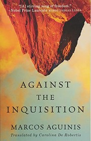 Cover of: Against the Inquisition by Marcos Aguinis