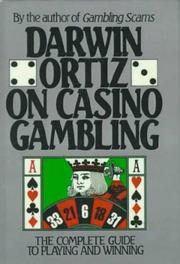 Darwin Ortiz on casino gambling by Darwin Ortiz
